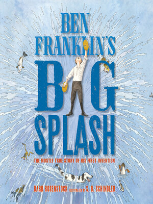 cover image of Ben Franklin's Big Splash